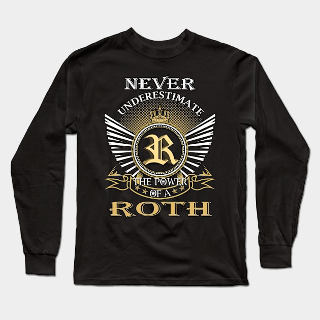 Never Underestimate ROTH Long Sleeve T-Shirt by Nap